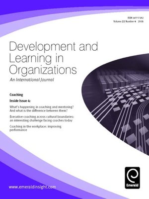 cover image of Developing and Learning in Organizations: An International Journal, Volume 22, Issue 4